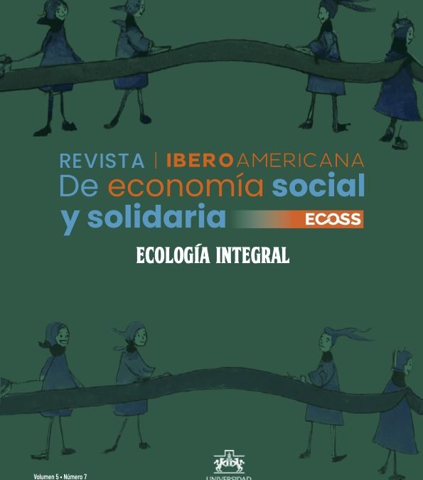 La Ecología Integral en acción: miradas desde la ESS
