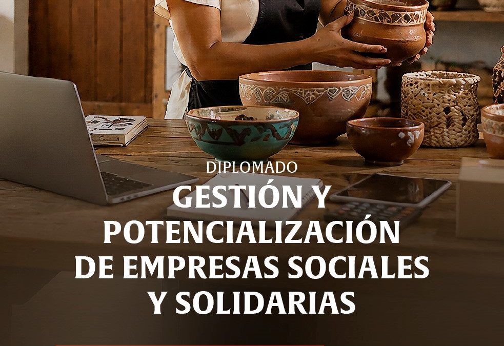 Arranca diplomado para fortalecer economías solidarias